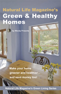 Natural Life Magazine's Green & Healthy Homes